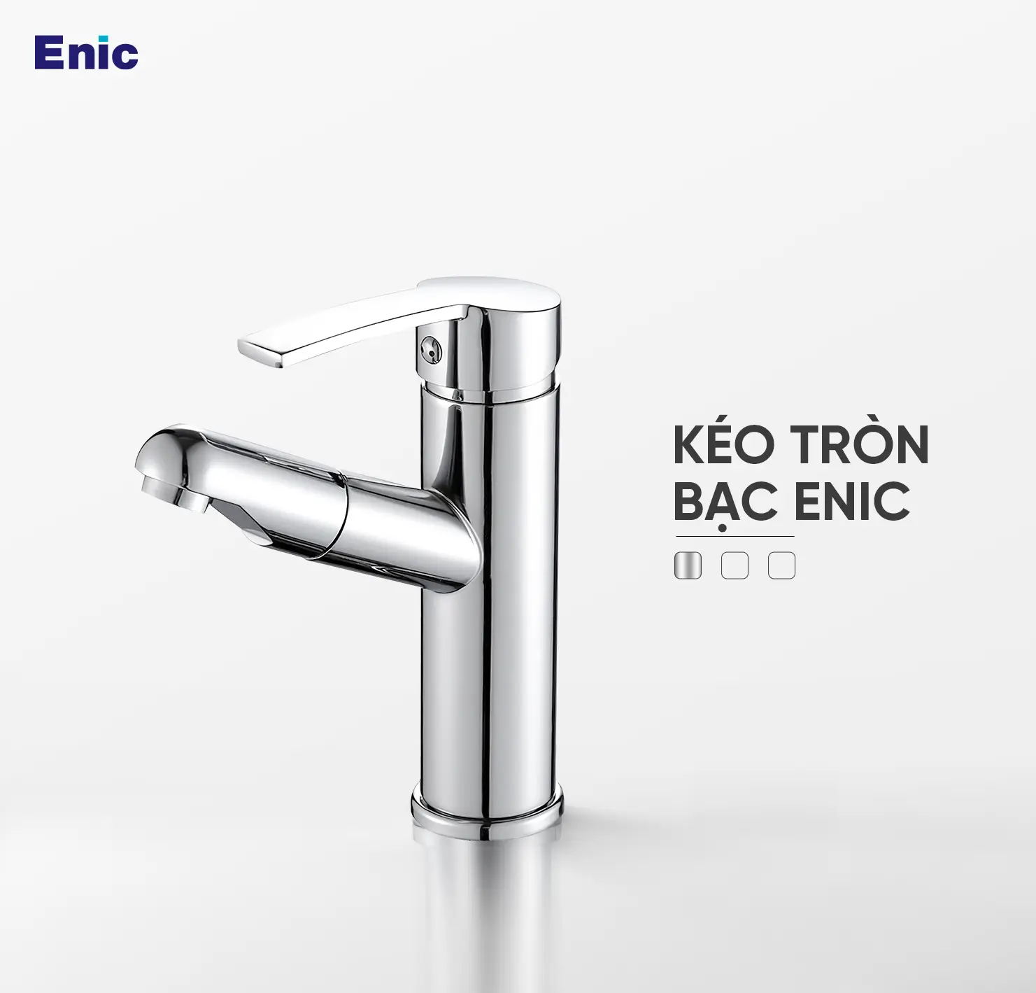 VÒI KÉO TRÒN BẠC ENIC